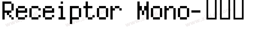 Receiptor Mono字体转换